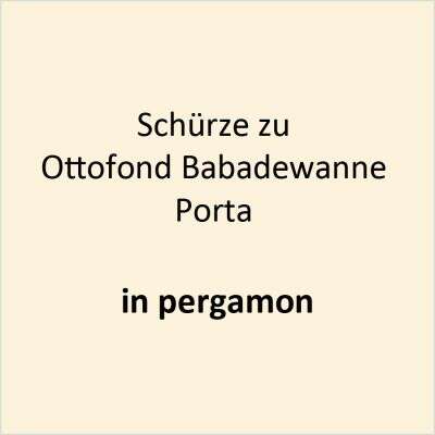 Ottofond Ottofond Schürze für Rechteckwanne Porta pergamon