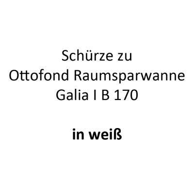 Ottofond Ottofond Schürze für Raumsparwanne Galia I B 170 weiß
